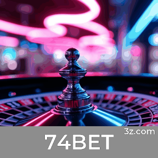 74BET: Experiência de Jogo Segura e Profissional